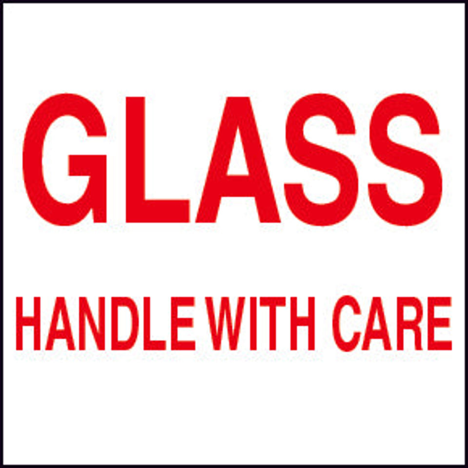 4 x 4" - "Glass Handle With Care" White with Red Print, 500/Roll